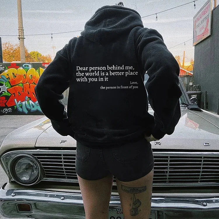 Zachte unisex hoodie met inspirerende 'Lieve Persoon Achter Mij' tekstprint. Ideaal voor dagelijkse mode en comfort.